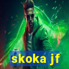 skoka jf